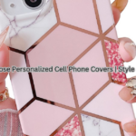 7 Reasons to Choose Personalized Cell Phone Covers | Style Meets Protection