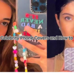 10 Must-Have Celebrity Phone Covers and How to Rock the Style